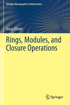 portada Rings, Modules, and Closure Operations (en Inglés)