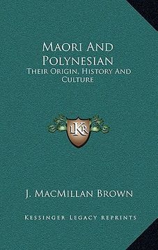 portada maori and polynesian: their origin, history and culture (en Inglés)