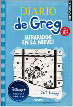 portada DIARIO DE GREG 3- ¡ATRAPADOS EN LA NIEVE!