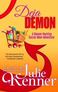 portada Deja Demon: Days and Nights of a Demon-Hunting Soccer mom (Volume 4) (en Inglés)