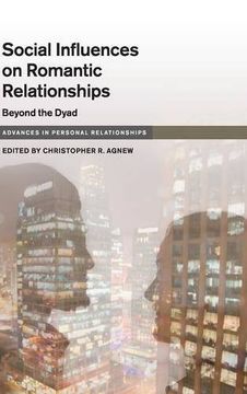 portada Social Influences on Romantic Relationships (Advances in Personal Relationships) (en Inglés)