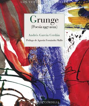 portada Grunge: Poesia 1997-2022