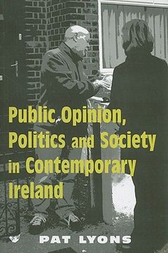 portada public opinion, politics and society in contemporary ireland (en Inglés)