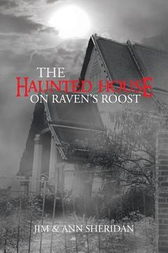 portada The Haunted House on Raven's Roost (en Inglés)
