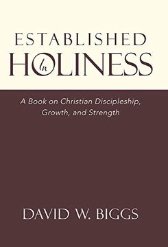 portada Established in Holiness: A Book on Christian Discipleship, Growth, and Strength (en Inglés)