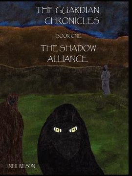 portada the guardian chronicles book one the shadow alliance (in English)