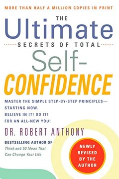 portada The Ultimate Secrets of Total Self-Confidence: Revised Edition (en Inglés)
