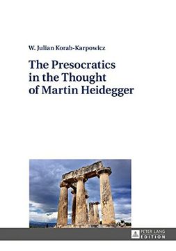 portada The Presocratics in the Thought of Martin Heidegger (en Inglés)