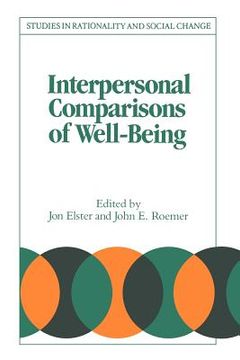 portada Interpersonal Comparisons of Well-Being Paperback (Studies in Rationality and Social Change) (in English)