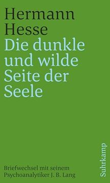 portada Die Dunkle und Wilde Seite der Seele (in German)