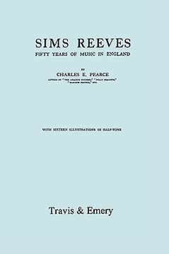 portada sims reeves, fifty years of music in england. [facsimile of 1924 edition] (in English)