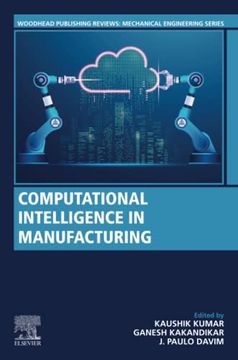 portada Computational Intelligence in Manufacturing (Woodhead Publishing Reviews: Mechanical Engineering Series) (en Inglés)