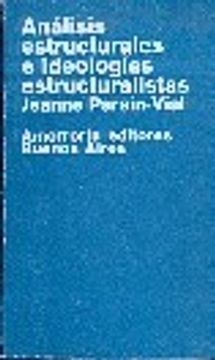 portada Analisis Estructurales E Ideologias Estructuralistas
