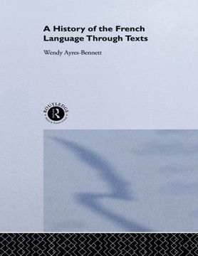 portada A History of the French Language Through Texts (en Inglés)