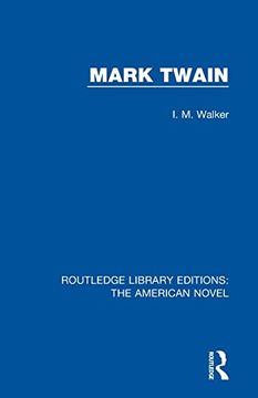 portada Mark Twain (Routledge Library Editions: The American Novel) (en Inglés)