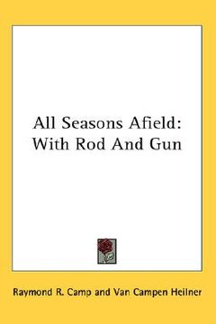portada all seasons afield: with rod and gun