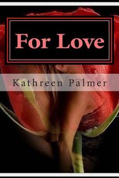 portada For Love: A story of love and betrayal (en Inglés)