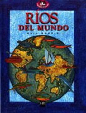 portada Los Diez Principales Rios del Mundo