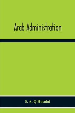 portada Arab Administration (en Inglés)