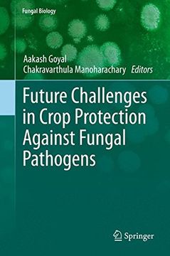 portada Future Challenges in Crop Protection Against Fungal Pathogens (Fungal Biology)