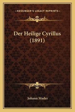 portada Der Heilige Cyrillus (1891) (en Alemán)