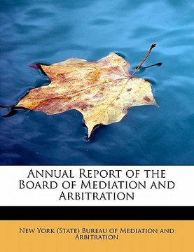 portada annual report of the board of mediation and arbitration (en Inglés)