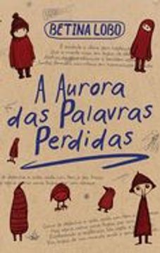 portada A Aurora das Palavras Perdidas (en Portugués)