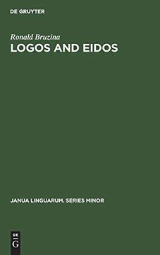 portada Logos and Eidos (Janua Linguarum. Series Minor) (en Inglés)