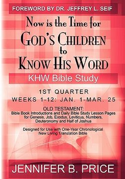 portada now is the time for god's children to know his word - 1st qtr (en Inglés)