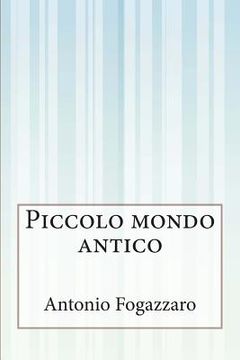 portada Piccolo mondo antico (en Italiano)