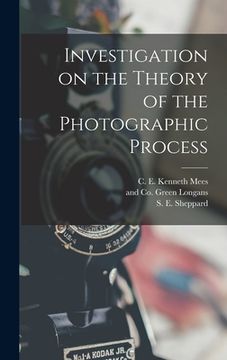 portada Investigation on the Theory of the Photographic Process