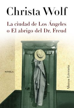 portada La ciudad de Los Ángeles o el abrigo del Dr. Freud