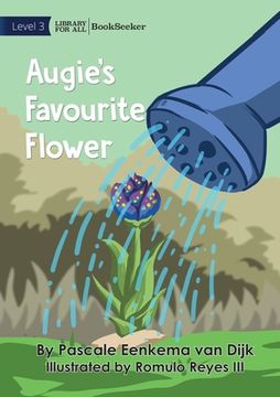 portada Augie's Favourite Flower (en Inglés)