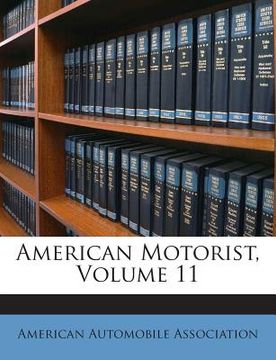 portada American Motorist, Volume 11