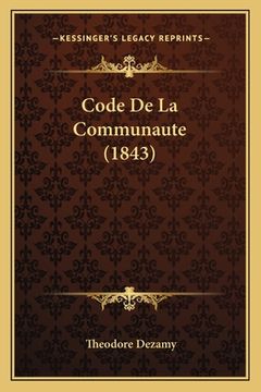 portada Code De La Communaute (1843) (en Francés)