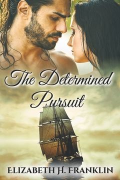 portada The Determined Pursuit: Volume 1 (en Inglés)