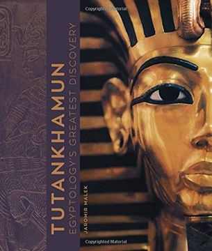portada Tutankhamun: Egyptology'S Greatest Discovery