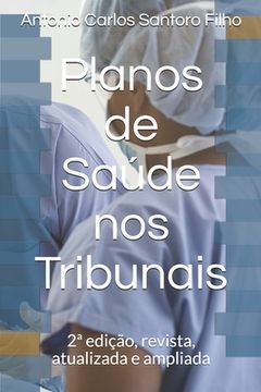 portada Planos de Saúde nos Tribunais: 2a edição, revista, atualizada e ampliada