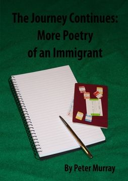 portada The Journey Continues: More Poetry of an Immigrant (en Inglés)