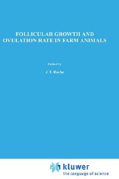 portada follicular growth and ovulation rate in farm animals (en Inglés)