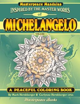 portada Michelangelo Masterpeace Mandalas Coloring Book: A peaceful coloring book inspired by masterpieces (en Inglés)