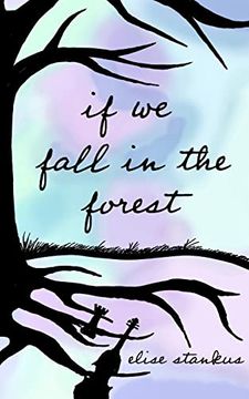 portada If we Fall in the Forest 