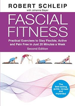 portada Fascial Fitness: Practical Exercises to Stay Flexible, Active and Pain Free in Just 20 Minutes a Week 