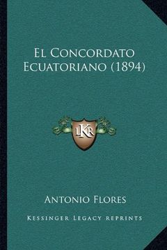 portada El Concordato Ecuatoriano (1894) (in Spanish)