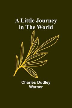 portada A Little Journey in the World (en Inglés)