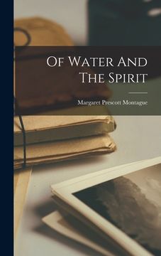 portada Of Water And The Spirit (in English)