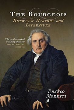 portada The Bourgeois: Between History and Literature (en Inglés)