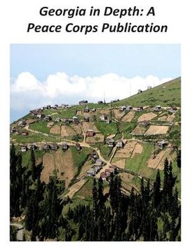 portada Georgia in Depth: A Peace Corps Publication (en Inglés)