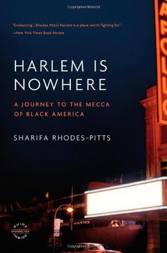 harlem is nowhere: a journey to the mecca of black america (en Inglés)