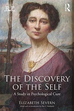 portada The Discovery of the Self: A Study in Psychological Cure (Relational Perspectives Book Series)